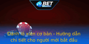 Anh Lo Xien Co Ban Huong Dan Chi Tiet Cho Nguoi Moi Bat Au 1